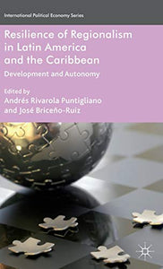 Resilience of Regionalism in Latin America and the Caribbean