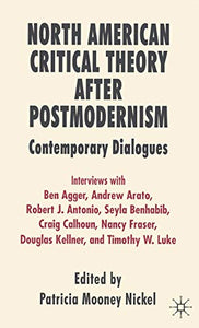 North American Critical Theory After Postmodernism