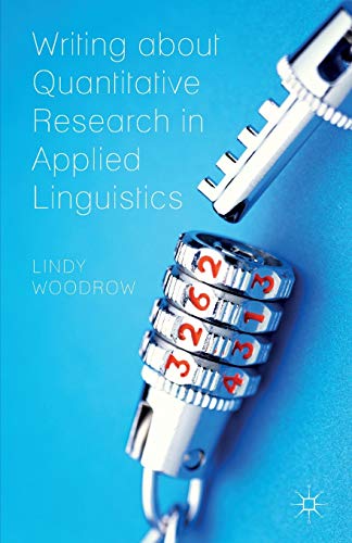 Writing about Quantitative Research in Applied Linguistics