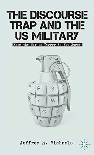 The Discourse Trap and the US Military