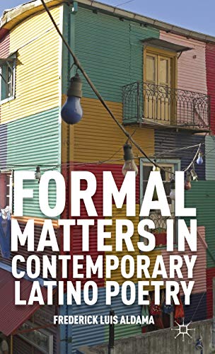 Formal Matters in Contemporary Latino Poetry