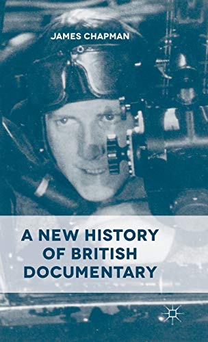 A New History of British Documentary