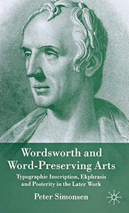 Wordsworth and Word-Preserving Arts