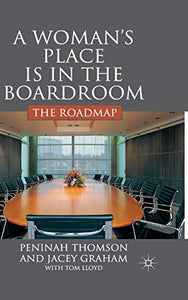 A Woman’s Place is in the Boardroom