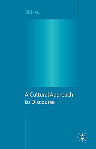 A Cultural Approach to Discourse