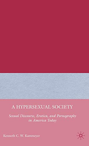 A Hypersexual Society