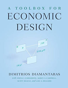 A Toolbox for Economic Design