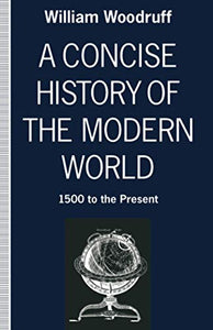 A Concise History of the Modern World