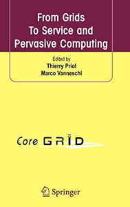 From Grids To Service and Pervasive Computing