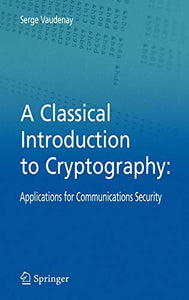 A Classical Introduction to Cryptography