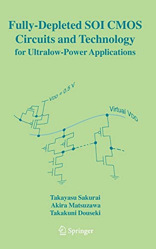 Fully-Depleted SOI CMOS Circuits and Technology for Ultralow-Power Applications