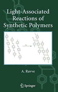 Light-Associated Reactions of Synthetic Polymers