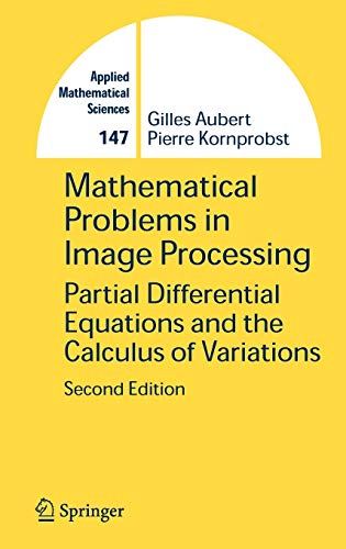 Mathematical Problems in Image Processing