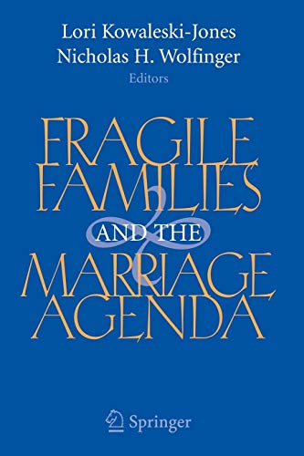 Fragile Families and the Marriage Agenda