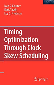 Timing Optimization Through Clock Skew Scheduling