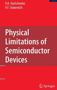 Physical Limitations of Semiconductor Devices