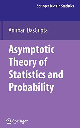 Asymptotic Theory of Statistics and Probability