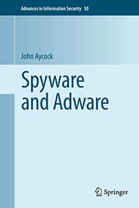 Spyware and Adware