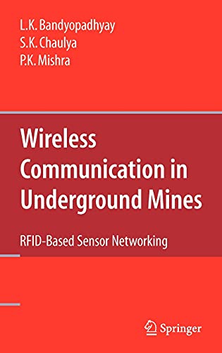 Wireless Communication in Underground Mines