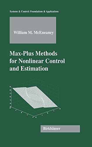 Max-Plus Methods for Nonlinear Control and Estimation