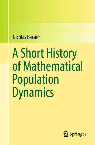 A Short History of Mathematical Population Dynamics