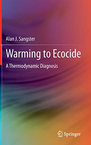 Warming to Ecocide