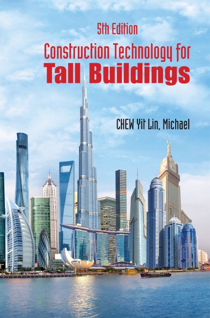 Construction Technology For Tall Buildings (Fifth Edition)