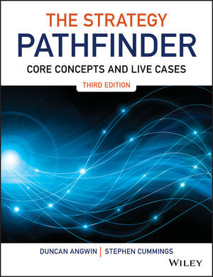 The Strategy Pathfinder: Core Concepts and Live Cases, 3rd Edition