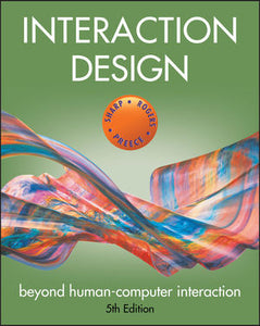 Interaction Design: Beyond Human-Computer Interaction, 5th Edition