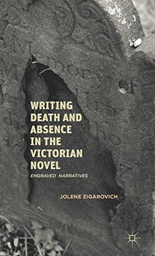 Writing Death and Absence in the Victorian Novel