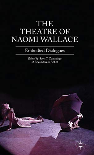 The Theatre of Naomi Wallace