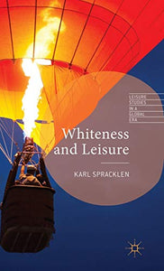 Whiteness and Leisure