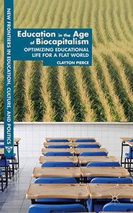 Education in the Age of Biocapitalism