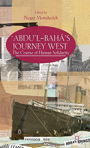 ‘Abdu’l-Bahá's Journey West