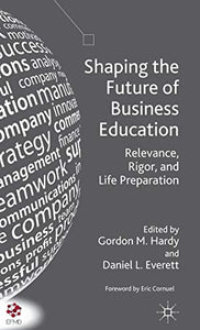 Shaping the Future of Business Education