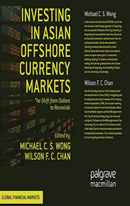 Investing in Asian Offshore Currency Markets