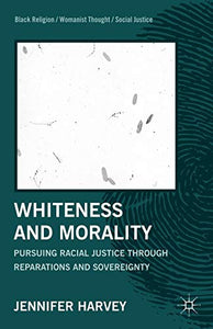 Whiteness and Morality