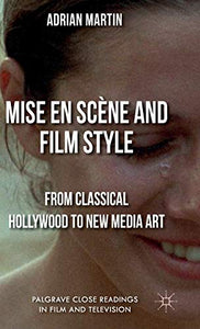 Mise en Scène and Film Style