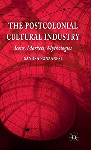 The Postcolonial Cultural Industry