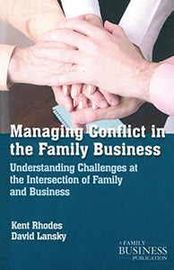 Managing Conflict in the Family Business