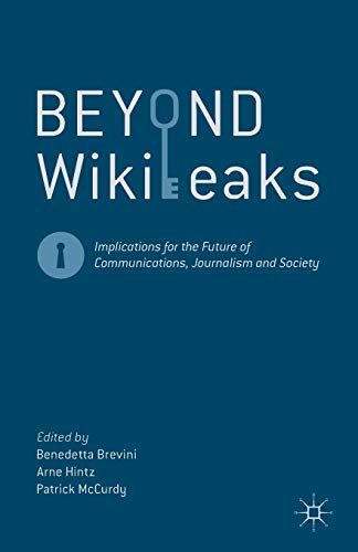 Beyond WikiLeaks