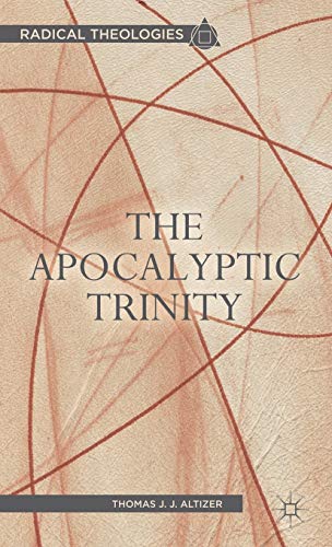 The Apocalyptic Trinity