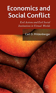 Economics and Social Conflict