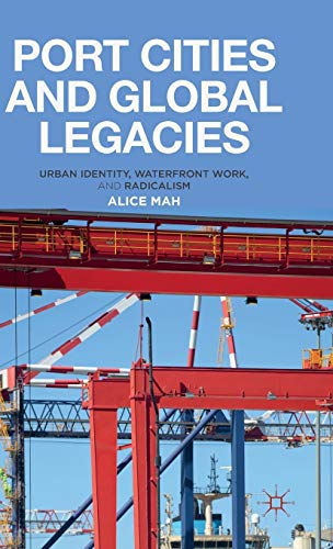 Port Cities and Global Legacies