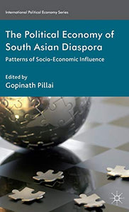 The Political Economy of South Asian Diaspora