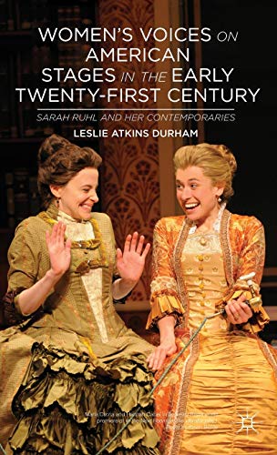 Women's Voices on American Stages in the Early Twenty-First Century