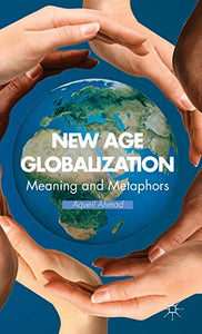 New Age Globalization