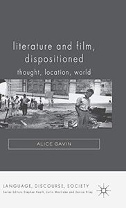 Literature and Film, Dispositioned