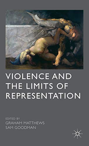 Violence and the Limits of Representation