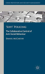 'Soft' Policing